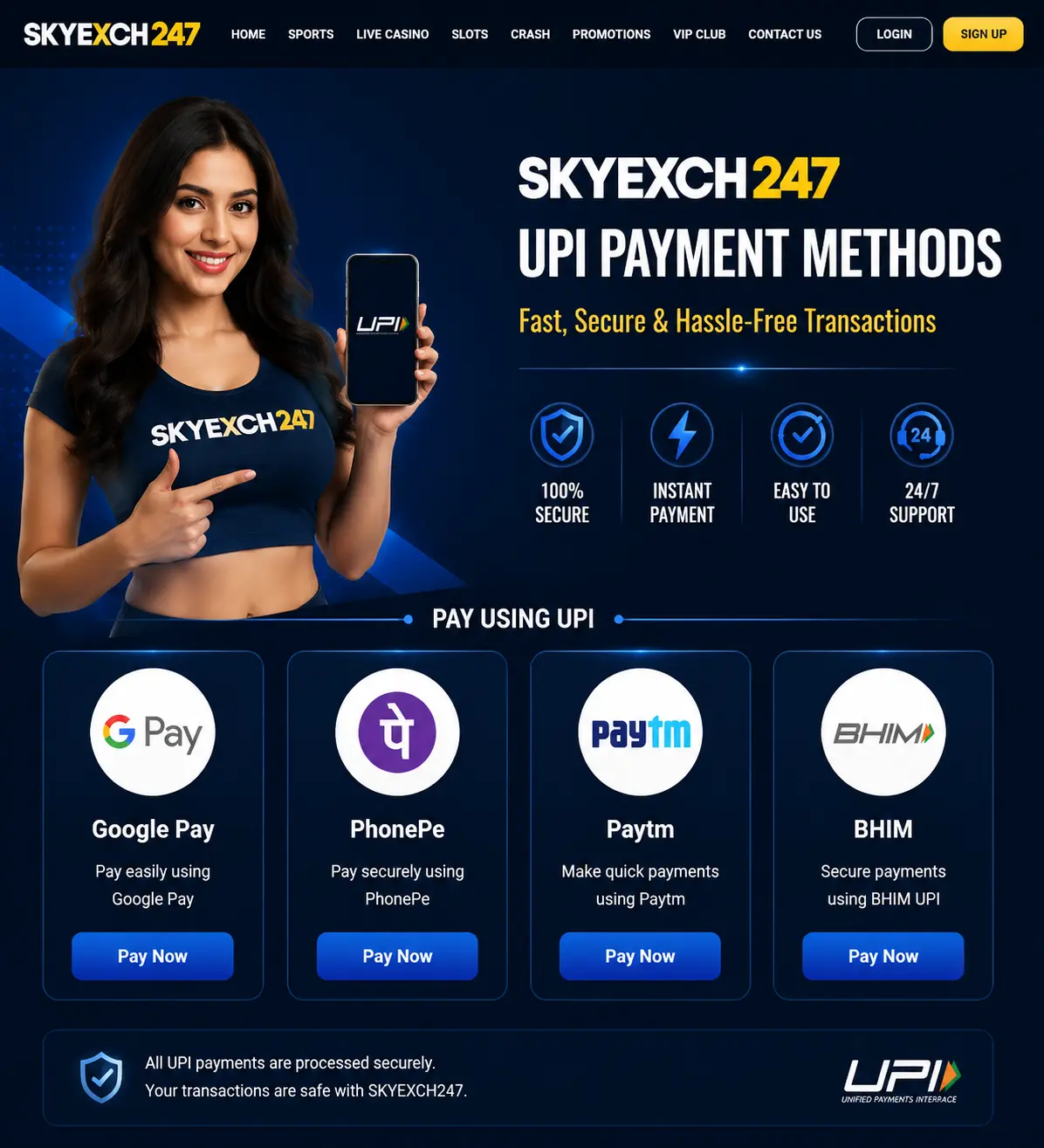 Skyexch247 payment page showing all supported UPI apps including Google Pay, PhonePe, Paytm and BHIM with instant deposit and withdrawal flow steps